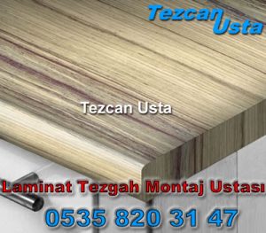Çekmeköy Laminat Tezgah Montaj Ustası “0535 820 3147”